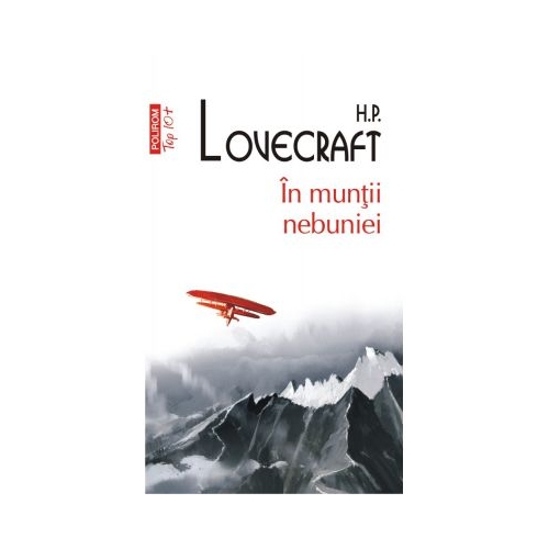 In muntii nebuniei. Editie de buzunar - H. P. Lovecraft