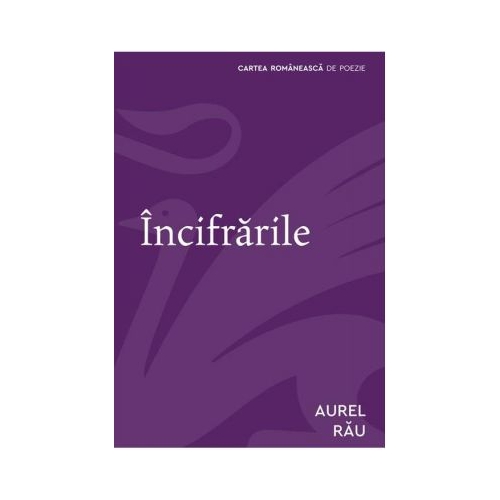 Incifrarile - Aurel Rau
