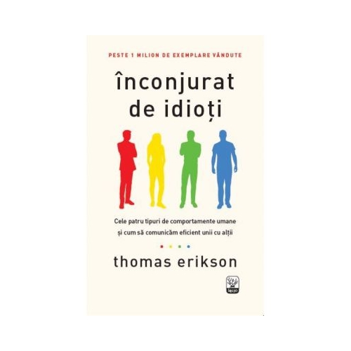 Inconjurat de idioti - Thomas Erikson