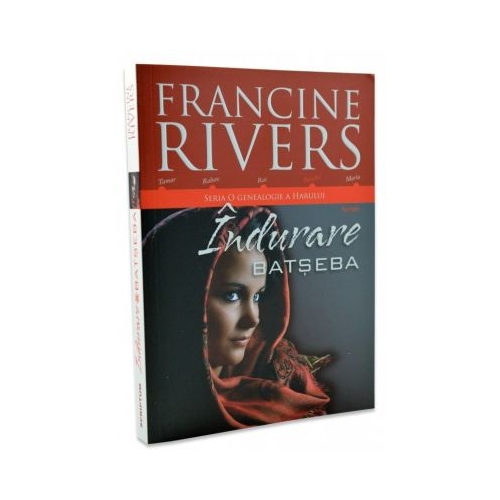 Indurare. Batseba - Francine Rivers