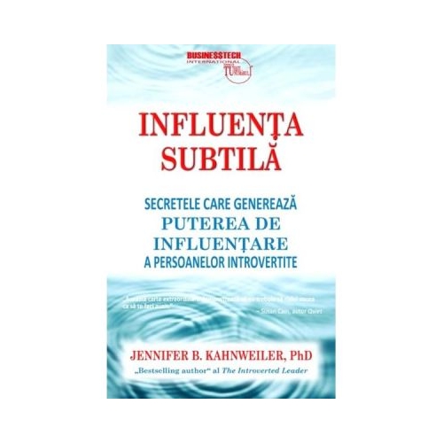 Influenta subtila - Jennifer B. Kahnweiler
