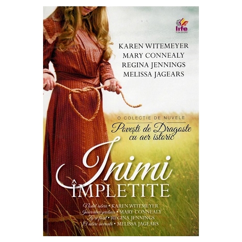 Inimi impletite - Karen Witemeyer, Mary Connealy, Melissa Jagears, Regina Jennings