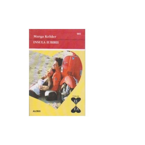 Insula iubirii - Marga Kehler