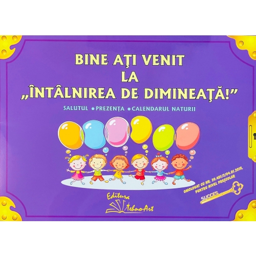 Bine ati venit la "intalnirea de dimineata" - Set planse si Jetoane Altele Tehno-Art grupdzc