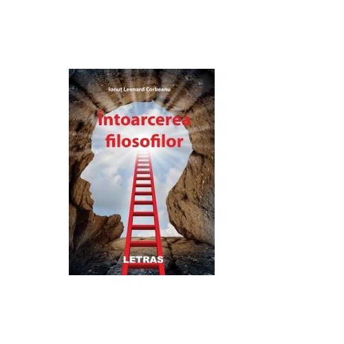 Intoarcerea filosofilor - Ionut Leonard Corbeanu