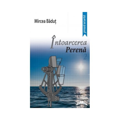 Intoarcerea perena Editia II - Mircea Badut