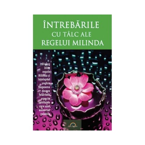 Intrebarile cu talc ale regelui Milinda