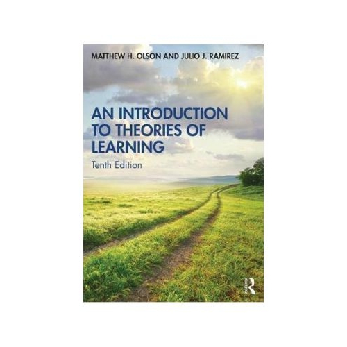 Introduction to Theories of Learning - Matthew H. Olson, Julio J. Ramirez