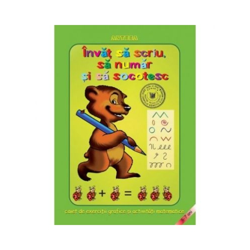 Invat sa scriu, sa numar si sa socotesc 5-7 ani