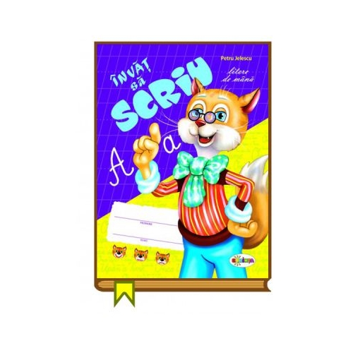 Invat sa scriu. Litere de mana - Petru Jelescu, editura Dorinta. Carte educativa pentru copii.
