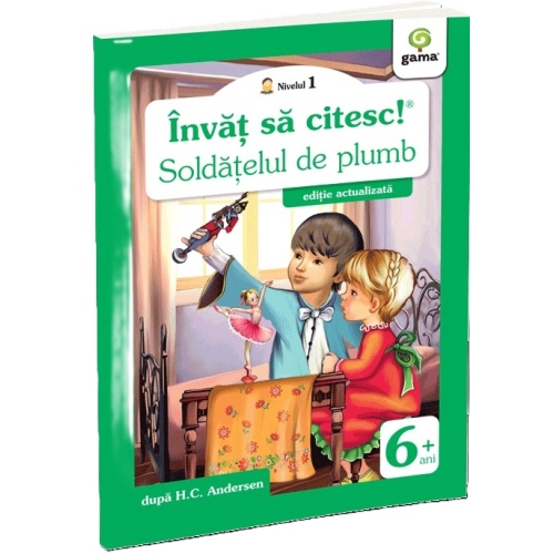 Invat sa citesc. Nivelul 1. Soldatelul de plumb - Hans Christian Andersen
