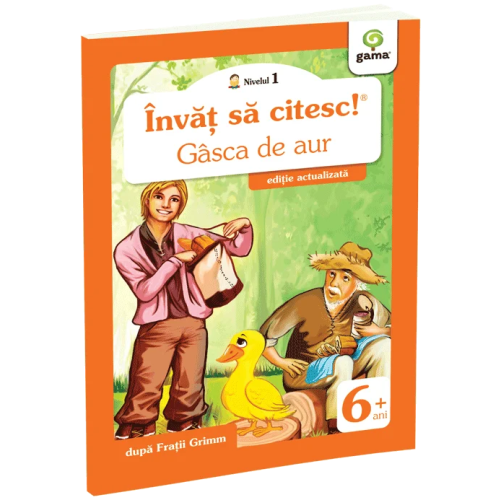 Invat sa citesc! Nivelul 1. Gasca de aur - dupa Fratii Grimm