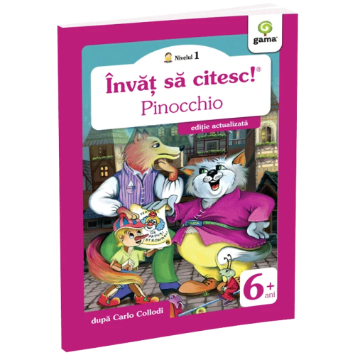 Invat sa citesc! Nivelul 1. Pinocchio - dupa Carlo Collodi