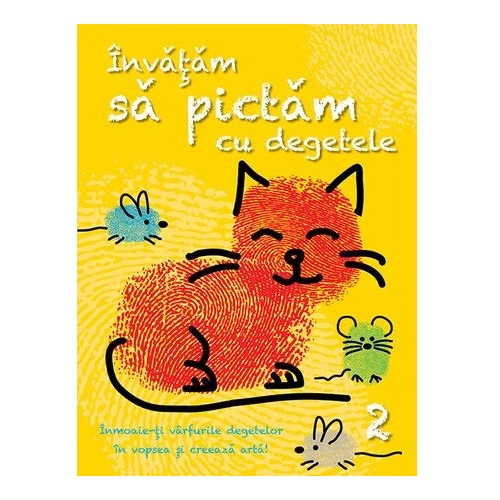 Invatam sa pictam cu degetele 2. Carti de colorat, editura Kreativ