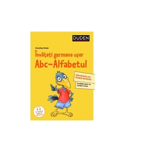 Invatati germana usor. ABC-Alfabetul - Dorothee Raab
