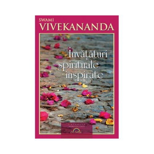 Invataturi spirituale inspirate - Swami Vivekananda