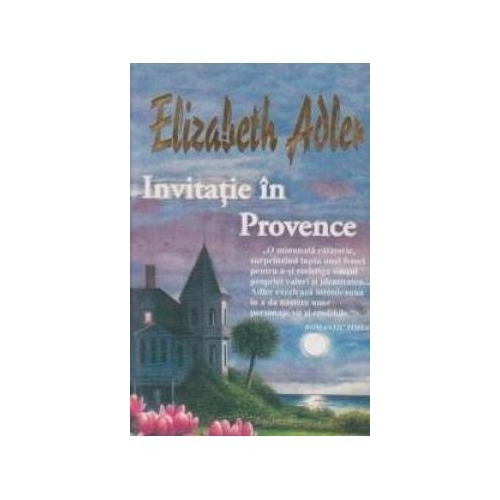 Invitatie in Provence - Elizabeth Adler
