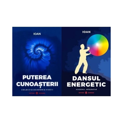 Pachet 2 titluri. Dansul Energetic si Puterea Cunoasterii - Ioan Prisecaru