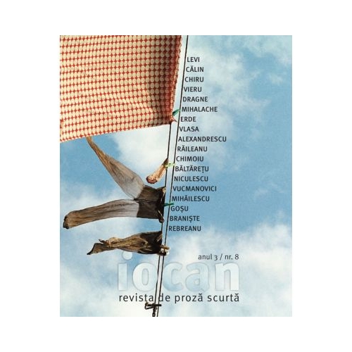 Iocan. Revista de proza scurta anul 3 / nr. 8