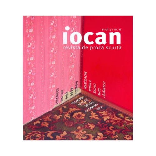 Iocan. Revista de proza scurta anul 3, nr. 6