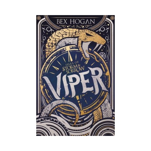 Isles of Storm and Sorrow: Viper - Bex Hogan