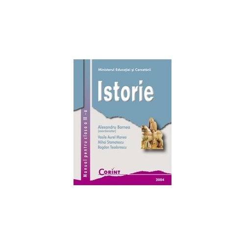 Manual istorie clasa a 9-a - Alexandru Barnea, editura Corint