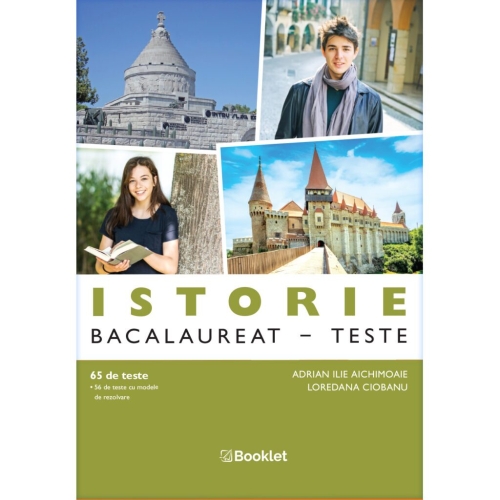 Istorie. Bacalaureat. 65 de teste - Adrian Ilie Aichimoaie Istorie Clasa 12 Booklet grupdzc