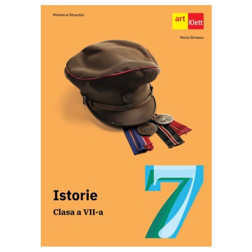 Istorie. Manual pentru clasa a VII-a - Maria Ochescu, editura Art Klett