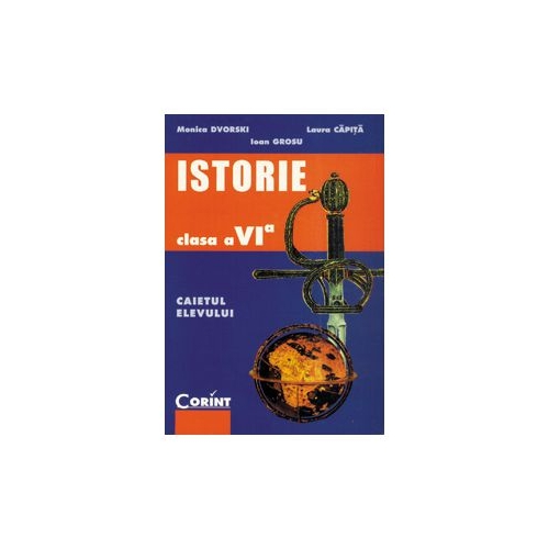 Caietul elevului de istorie - clasa a VI-a