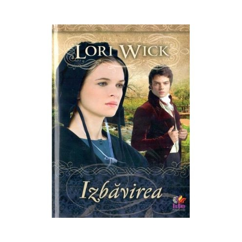Izbavirea - Lori Wick