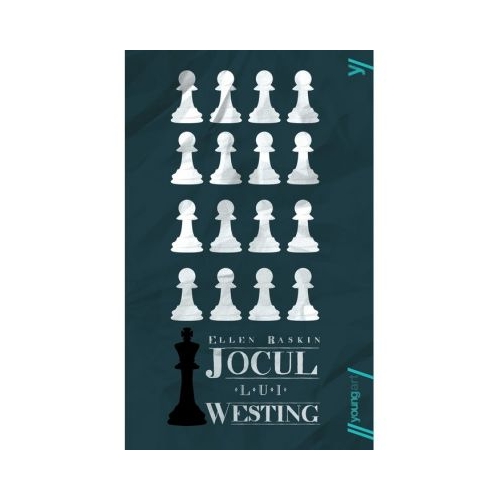 Jocul lui Westing - Ellen Raskin
