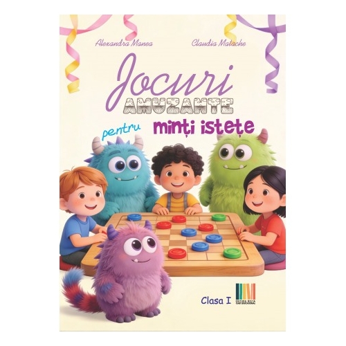 Jocuri amuzante pentru minti istete clasa 1 - Alexandra Manea