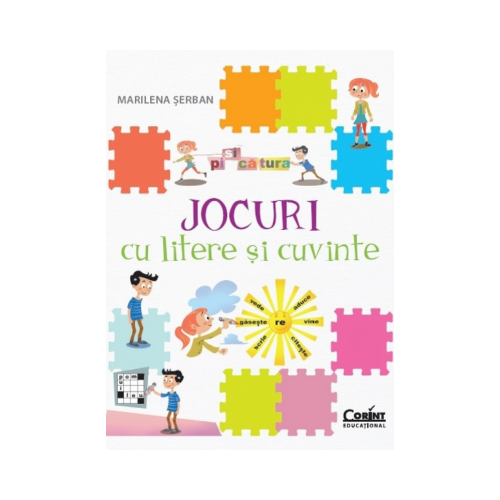 Jocuri cu litere si cuvinte - Marilena Serban, editura Corint