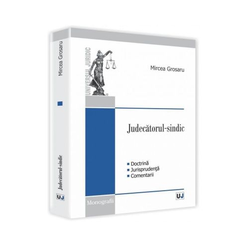 Judecatorul-sindic - Mircea Grosaru