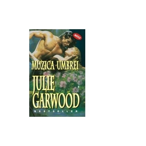 Muzica Umbrei - Julie Garwood
