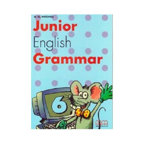Junior English Grammar 6 - H. Q. Mitchell