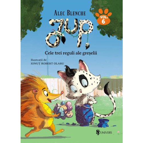 Jup, un pisoi de soi, volumul 6. Cele trei reguli ale greselii - Alec Blenche