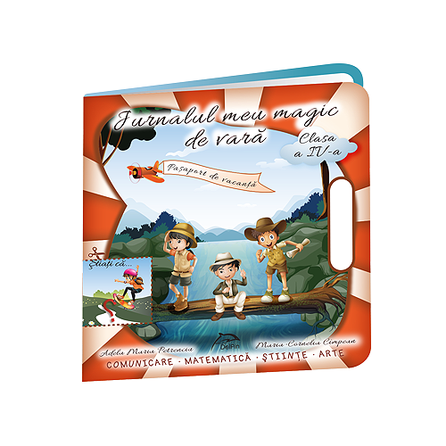 Jurnalul meu magic de vara, clasa a IV-a, editura Delfin