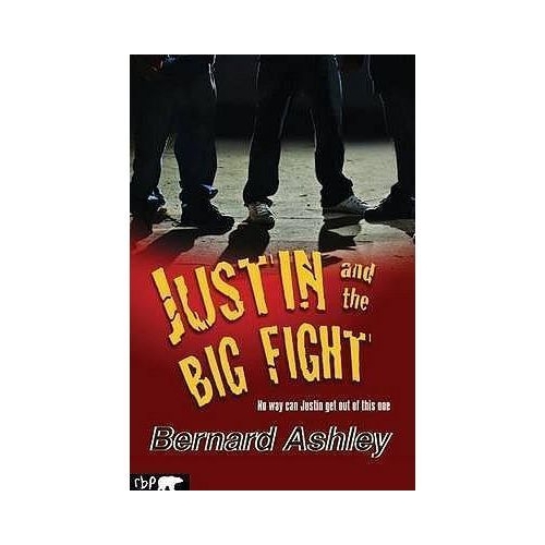 Justin and the Big Fight - Bernard Ashley. Volum publicat de editura Astro
