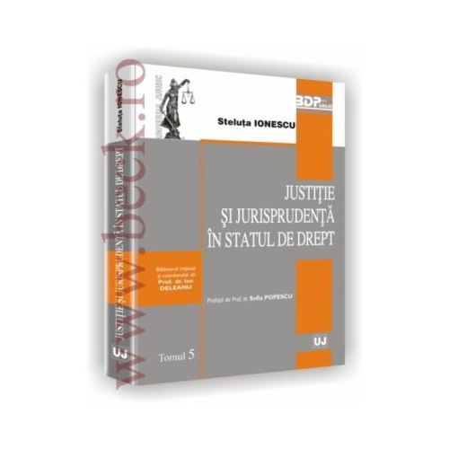 Justitie si jurisprudenta in statul de drept