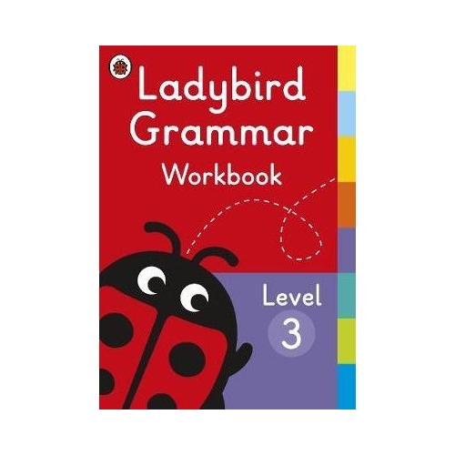 Ladybird Grammar Workbook Level 3