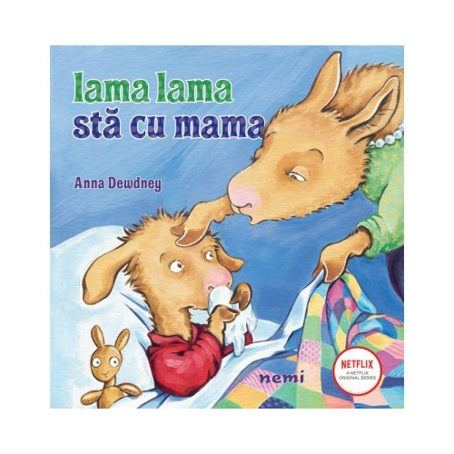 Lama lama sta cu mama - Anna Dewdney