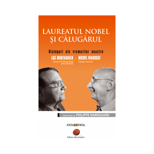 Laureatul Nobel si calugarul - Luc Montagnier