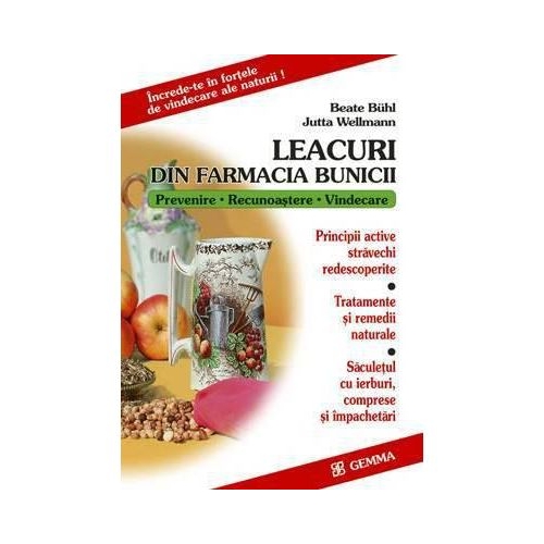 Leacuri din farmacia bunicii. (Beate Buhl)