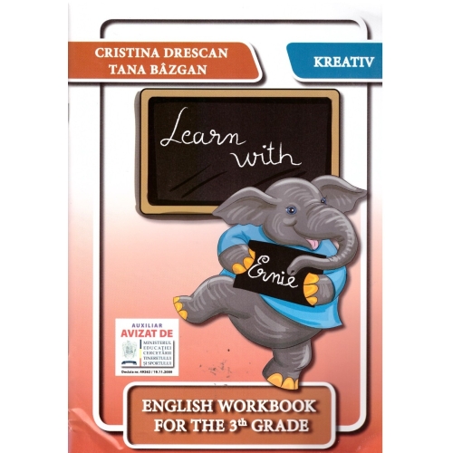 Learn with Ernie. English workbook for the 3th grade - Cristina Drescan, Tana Bazgan, editura Kreativ