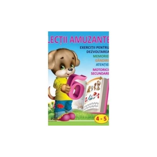 Lectii amuzante 4-5, editura Bibilion. Carti educative pentru copii