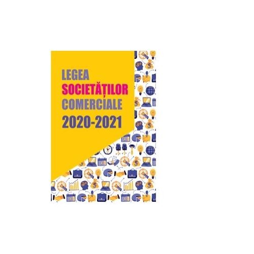 Legea societatilor comerciale 2020-2021