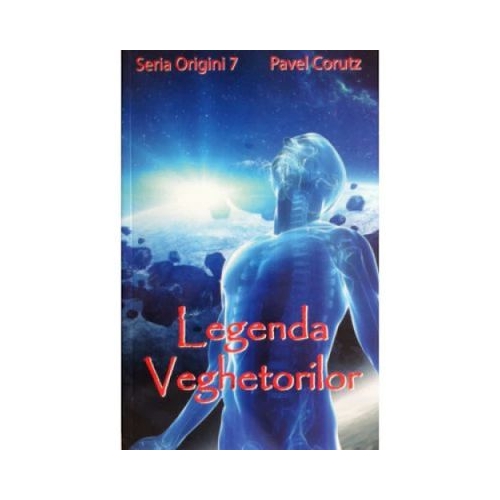 Legenda veghetorilor - Pavel Corut