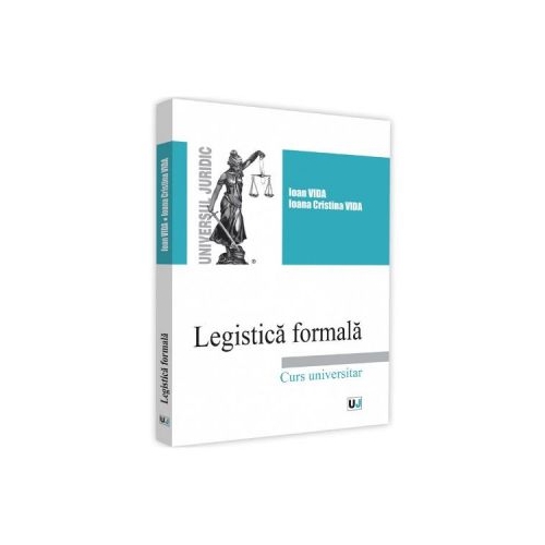 Legistica formala - Ioan Vida