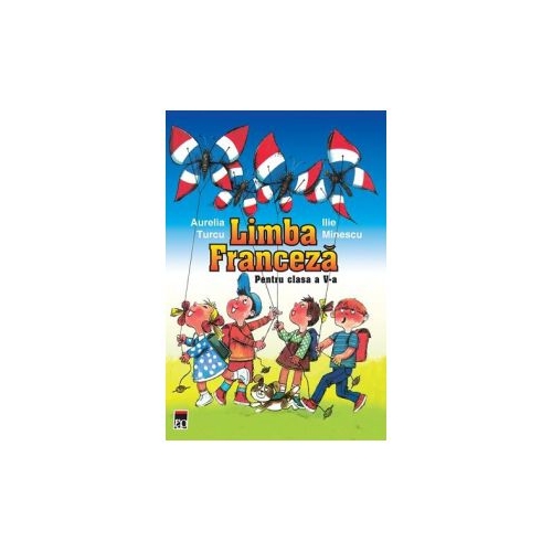 Manual de limba franceza, clasa a 5-a - Aurelia Turcu